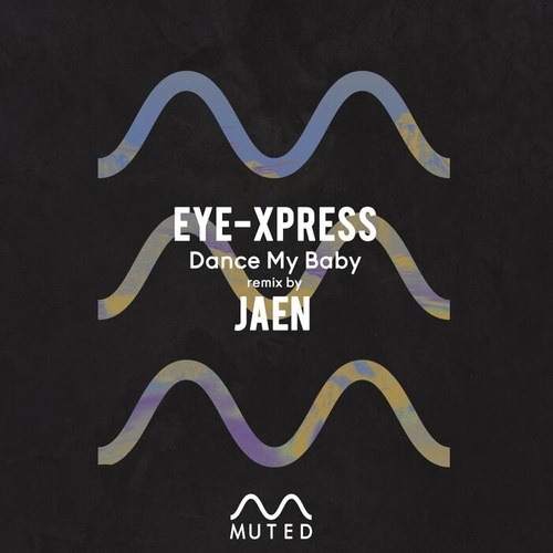 Eye-Xpress - Dance My Baby [MTD061]